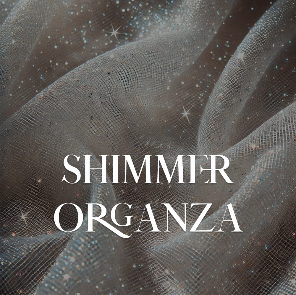 Shimmer Organza
